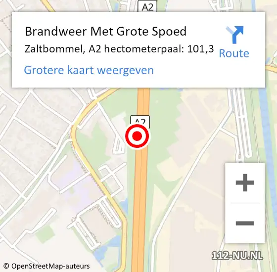 Locatie op kaart van de 112 melding: Brandweer Met Grote Spoed Naar Zaltbommel, A2 hectometerpaal: 101,3 op 13 augustus 2021 19:41