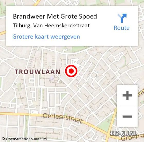 Locatie op kaart van de 112 melding: Brandweer Met Grote Spoed Naar Tilburg, Van Heemskerckstraat op 14 augustus 2021 01:53