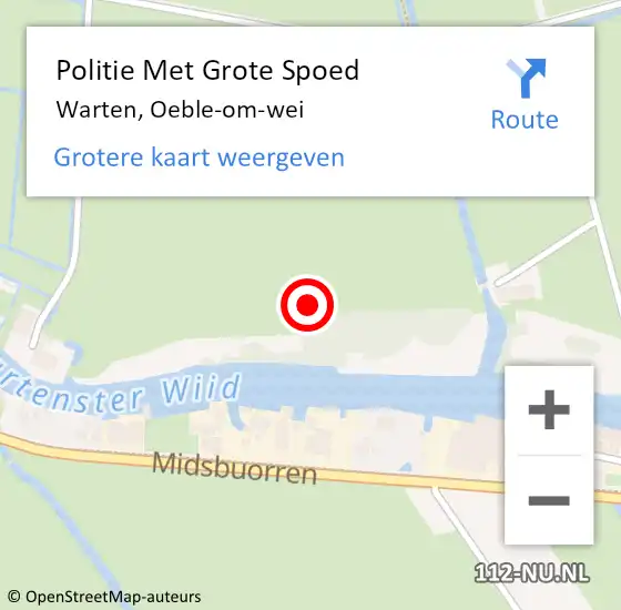 Locatie op kaart van de 112 melding: Politie Met Grote Spoed Naar Warten, Oeble-om-wei op 14 augustus 2021 11:08