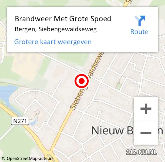 Locatie op kaart van de 112 melding: Brandweer Met Grote Spoed Naar Bergen, Siebengewaldseweg op 14 augustus 2021 11:16