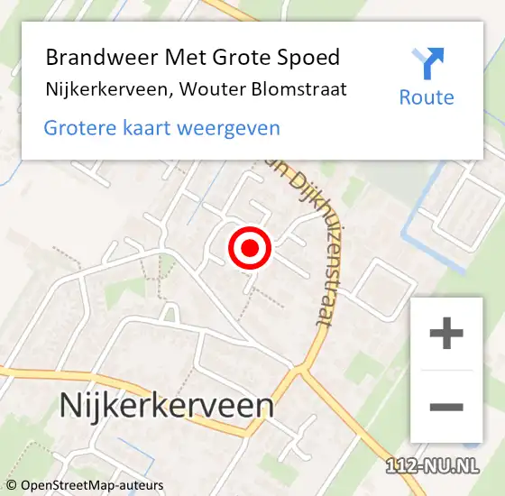 Locatie op kaart van de 112 melding: Brandweer Met Grote Spoed Naar Nijkerkerveen, Wouter Blomstraat op 14 augustus 2021 15:14