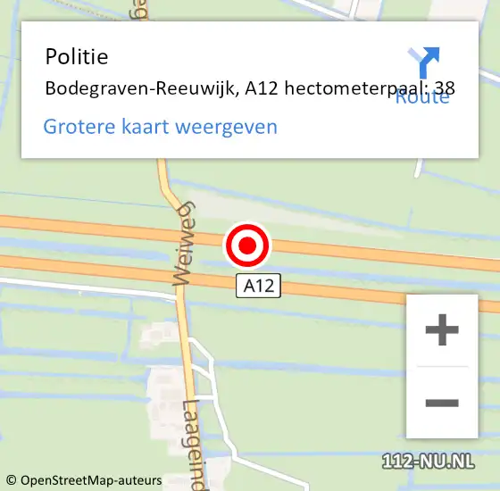 Locatie op kaart van de 112 melding: Politie Bodegraven-Reeuwijk, A12 hectometerpaal: 38 op 14 augustus 2021 22:11