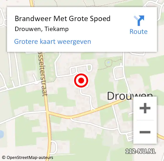 Locatie op kaart van de 112 melding: Brandweer Met Grote Spoed Naar Drouwen, Tiekamp op 15 augustus 2021 12:59