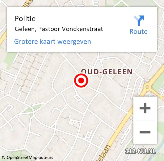 Locatie op kaart van de 112 melding: Politie Geleen, Pastoor Vonckenstraat op 15 augustus 2021 18:34