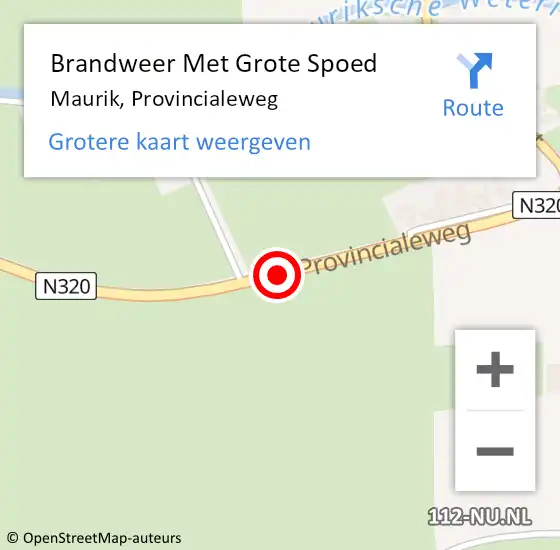 Locatie op kaart van de 112 melding: Brandweer Met Grote Spoed Naar Maurik, Provincialeweg op 5 oktober 2013 16:15