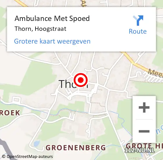 Locatie op kaart van de 112 melding: Ambulance Met Spoed Naar Thorn, Hoogstraat op 16 augustus 2021 02:55