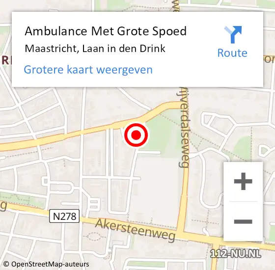 Locatie op kaart van de 112 melding: Ambulance Met Grote Spoed Naar Maastricht, Laan in den Drink op 19 juni 2014 21:01