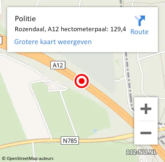 Locatie op kaart van de 112 melding: Politie Rozendaal, A12 hectometerpaal: 129,4 op 16 augustus 2021 14:52