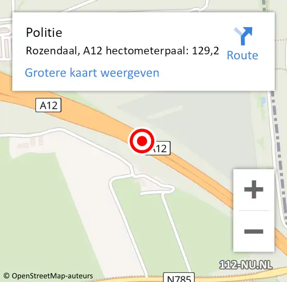 Locatie op kaart van de 112 melding: Politie Rozendaal, A12 hectometerpaal: 129,2 op 16 augustus 2021 14:55