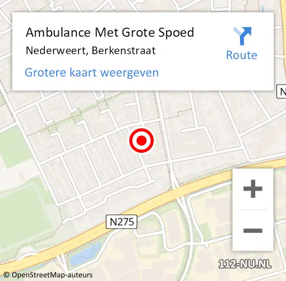 Locatie op kaart van de 112 melding: Ambulance Met Grote Spoed Naar Nederweert, Berkenstraat op 17 augustus 2021 00:44