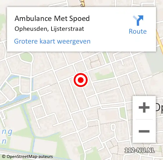 Locatie op kaart van de 112 melding: Ambulance Met Spoed Naar Opheusden, Lijsterstraat op 17 augustus 2021 12:16