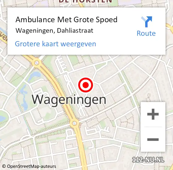 Locatie op kaart van de 112 melding: Ambulance Met Grote Spoed Naar Wageningen, Dahliastraat op 17 augustus 2021 13:02