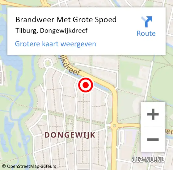 Locatie op kaart van de 112 melding: Brandweer Met Grote Spoed Naar Tilburg, Dongewijkdreef op 17 augustus 2021 13:47