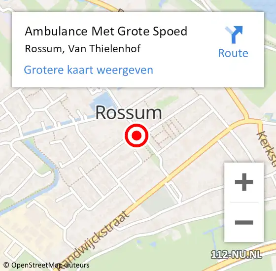 Locatie op kaart van de 112 melding: Ambulance Met Grote Spoed Naar Rossum, Van Thielenhof op 17 augustus 2021 16:32