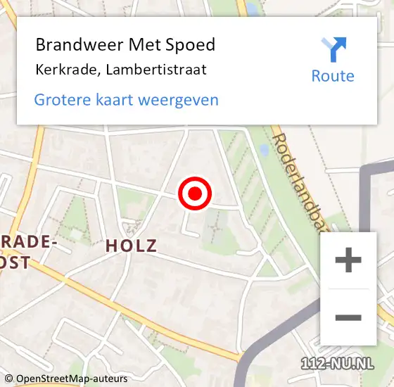 Locatie op kaart van de 112 melding: Brandweer Met Spoed Naar Kerkrade, Lambertistraat op 18 augustus 2021 14:14