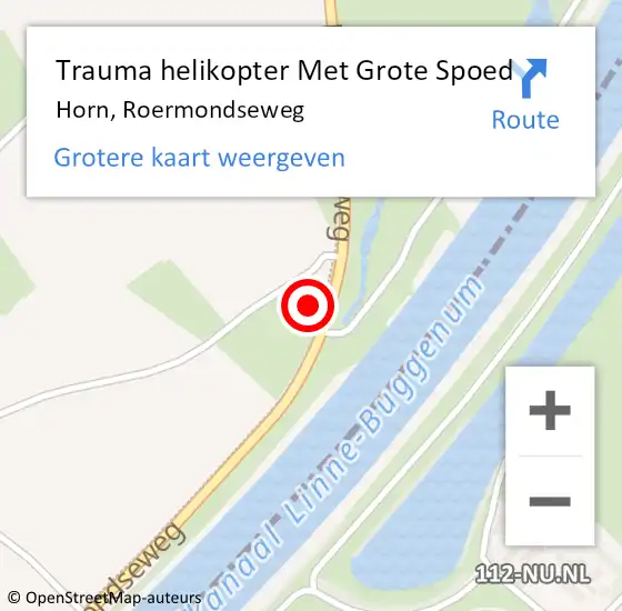 Locatie op kaart van de 112 melding: Trauma helikopter Met Grote Spoed Naar Horn, Roermondseweg op 18 augustus 2021 15:02