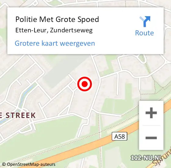 Locatie op kaart van de 112 melding: Politie Met Grote Spoed Naar Etten-Leur, Zundertseweg op 19 augustus 2021 09:29