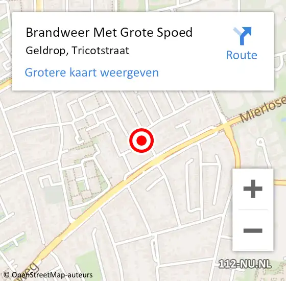 Locatie op kaart van de 112 melding: Brandweer Met Grote Spoed Naar Geldrop, Tricotstraat op 19 augustus 2021 12:08