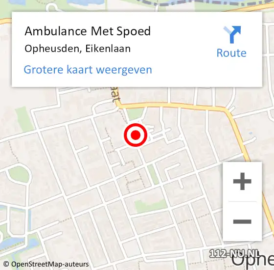 Locatie op kaart van de 112 melding: Ambulance Met Spoed Naar Opheusden, Eikenlaan op 20 augustus 2021 13:21