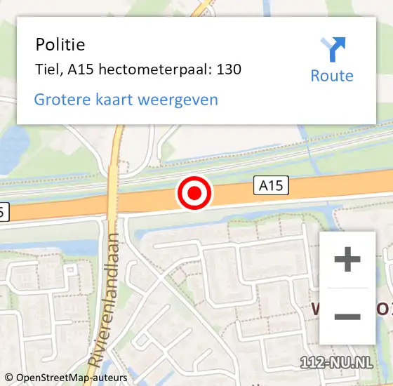 Locatie op kaart van de 112 melding: Politie Tiel, A15 hectometerpaal: 130 op 20 augustus 2021 16:33