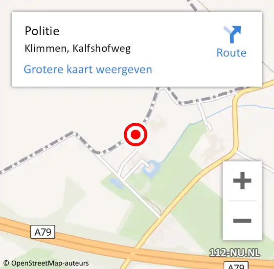 Locatie op kaart van de 112 melding: Politie Klimmen, Kalfshofweg op 21 augustus 2021 12:14