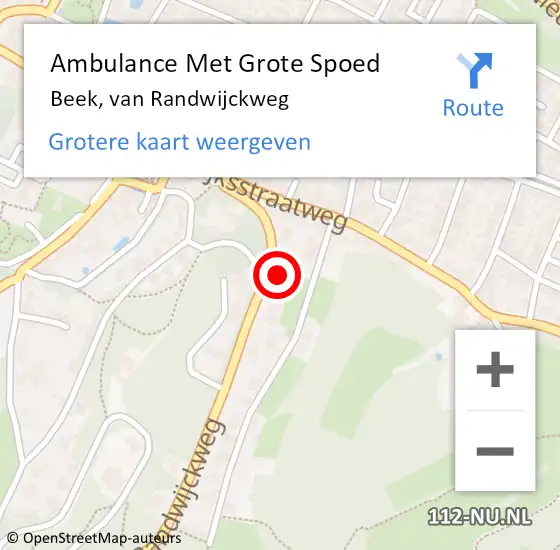 Locatie op kaart van de 112 melding: Ambulance Met Grote Spoed Naar Beek, van Randwijckweg op 21 augustus 2021 14:56