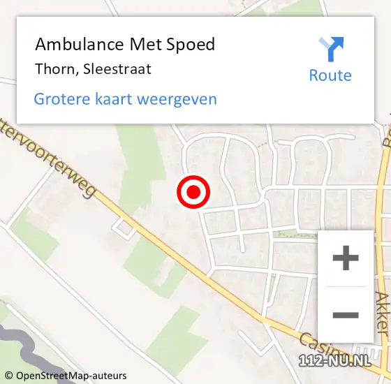 Locatie op kaart van de 112 melding: Ambulance Met Spoed Naar Thorn, Sleestraat op 21 augustus 2021 15:41