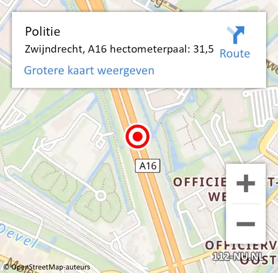 Locatie op kaart van de 112 melding: Politie Zwijndrecht, A16 hectometerpaal: 31,5 op 22 augustus 2021 08:19