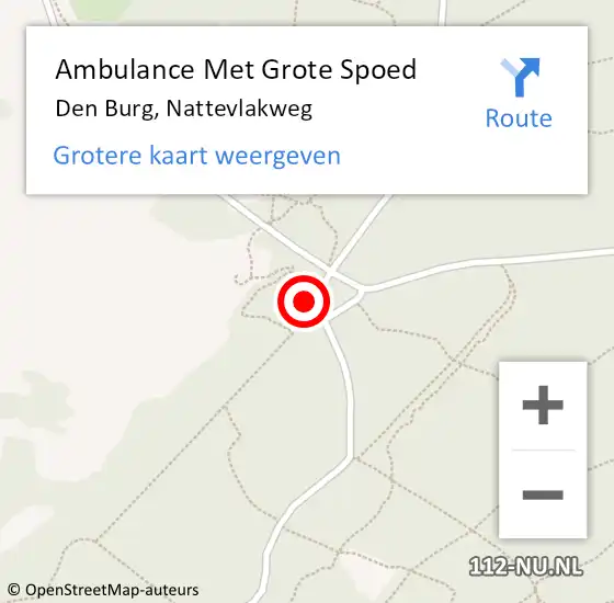 Locatie op kaart van de 112 melding: Ambulance Met Grote Spoed Naar Den Burg, Nattevlakweg op 22 augustus 2021 10:43