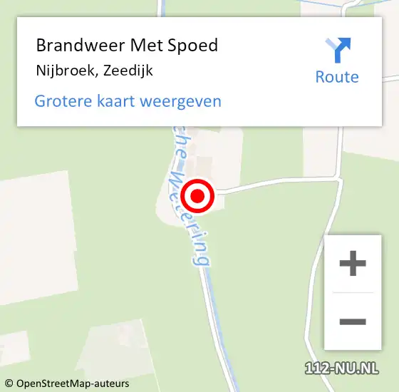 Locatie op kaart van de 112 melding: Brandweer Met Spoed Naar Nijbroek, Zeedijk op 22 augustus 2021 10:59