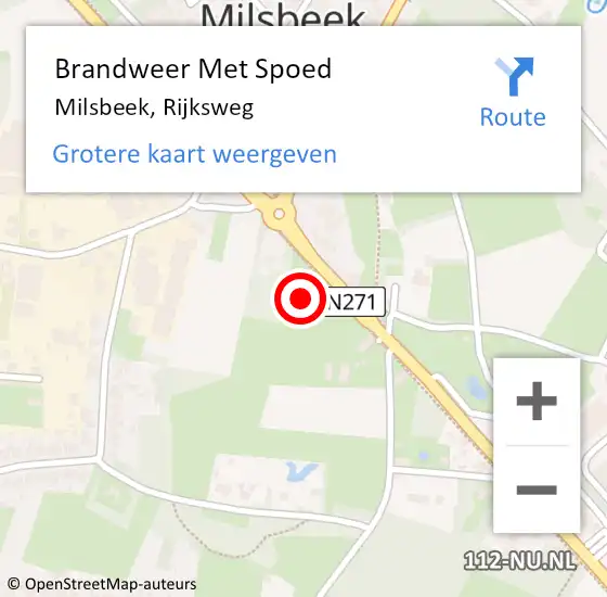 Locatie op kaart van de 112 melding: Brandweer Met Spoed Naar Milsbeek, Rijksweg op 23 augustus 2021 09:16