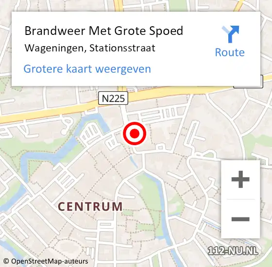 Locatie op kaart van de 112 melding: Brandweer Met Grote Spoed Naar Wageningen, Stationsstraat op 25 augustus 2021 09:36