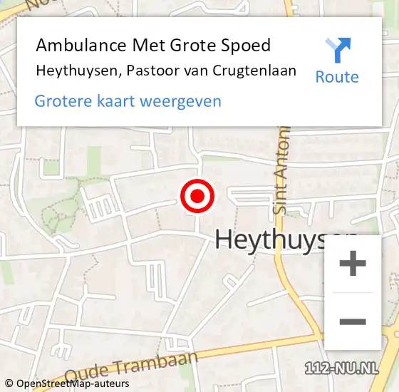 Locatie op kaart van de 112 melding: Ambulance Met Grote Spoed Naar Heythuysen, Pastoor van Crugtenlaan op 25 augustus 2021 15:47