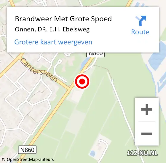 Locatie op kaart van de 112 melding: Brandweer Met Grote Spoed Naar Onnen, DR. E.H. Ebelsweg op 25 augustus 2021 16:48