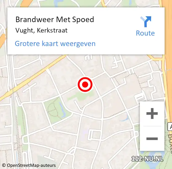 Locatie op kaart van de 112 melding: Brandweer Met Spoed Naar Vught, Kerkstraat op 26 augustus 2021 07:12