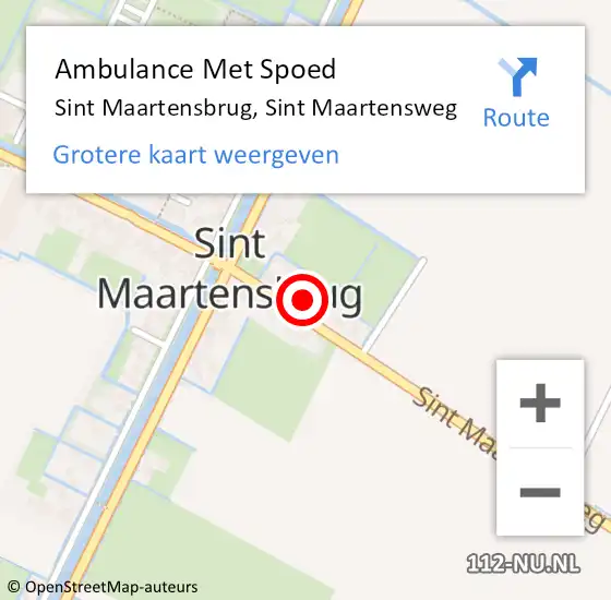 Locatie op kaart van de 112 melding: Ambulance Met Spoed Naar Sint Maartensbrug, Sint Maartensweg op 26 augustus 2021 11:29