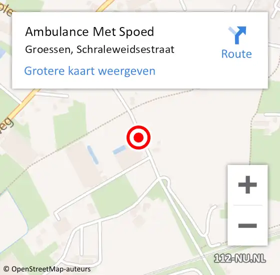 Locatie op kaart van de 112 melding: Ambulance Met Spoed Naar Groessen, Schraleweidsestraat op 26 augustus 2021 23:36