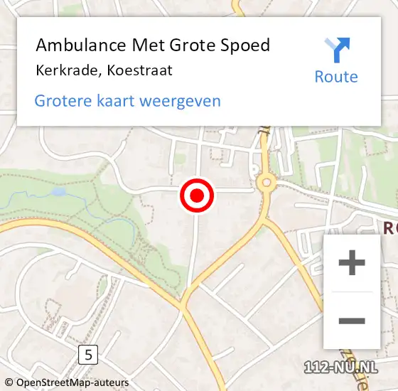 Locatie op kaart van de 112 melding: Ambulance Met Grote Spoed Naar Kerkrade, Koestraat op 20 juni 2014 22:38