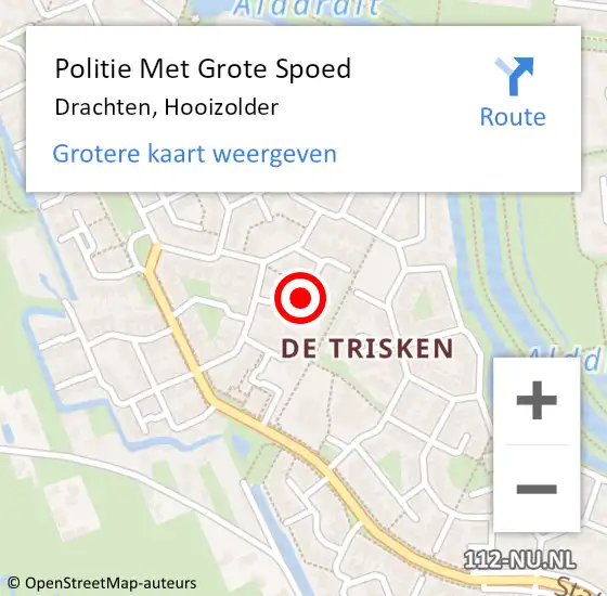 Locatie op kaart van de 112 melding: Politie Met Grote Spoed Naar Drachten, Hooizolder op 27 augustus 2021 09:38