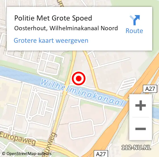 Locatie op kaart van de 112 melding: Politie Met Grote Spoed Naar Oosterhout, Wilhelminakanaal Noord op 27 augustus 2021 14:20