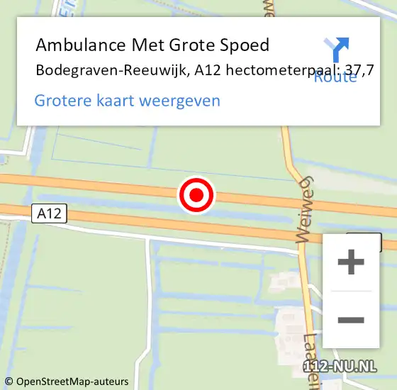 Locatie op kaart van de 112 melding: Ambulance Met Grote Spoed Naar Bodegraven-Reeuwijk, A12 hectometerpaal: 37,7 op 27 augustus 2021 15:54