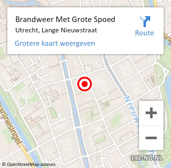 Locatie op kaart van de 112 melding: Brandweer Met Grote Spoed Naar Utrecht, Lange Nieuwstraat op 27 augustus 2021 21:00