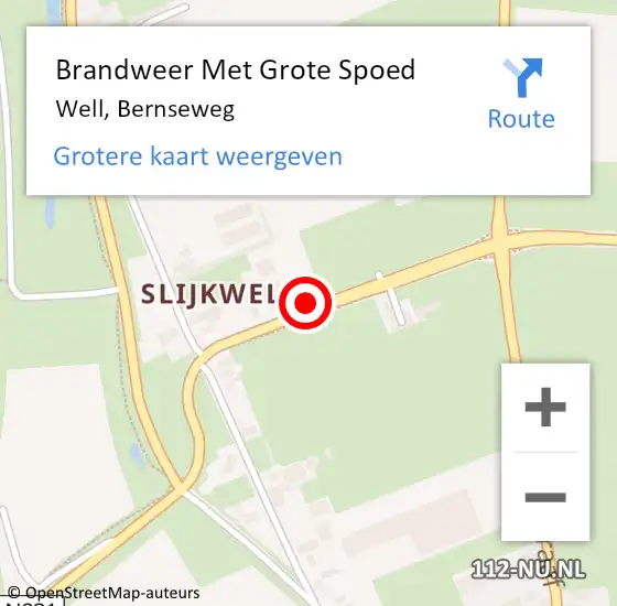 Locatie op kaart van de 112 melding: Brandweer Met Grote Spoed Naar Well, Bernseweg op 28 augustus 2021 12:20