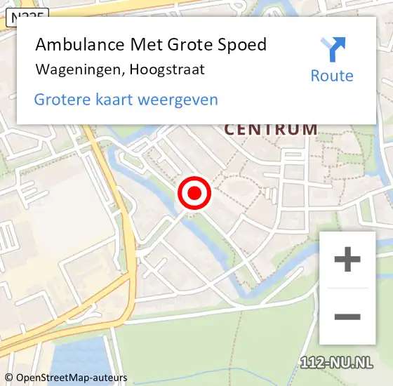Locatie op kaart van de 112 melding: Ambulance Met Grote Spoed Naar Wageningen, Hoogstraat op 29 augustus 2021 00:32