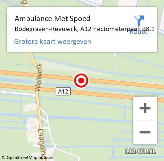 Locatie op kaart van de 112 melding: Ambulance Met Spoed Naar Bodegraven-Reeuwijk, A12 hectometerpaal: 38,1 op 30 augustus 2021 00:29