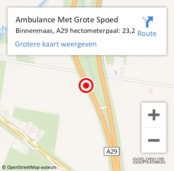 Locatie op kaart van de 112 melding: Ambulance Met Grote Spoed Naar Binnenmaas, A29 hectometerpaal: 23,2 op 30 augustus 2021 01:58