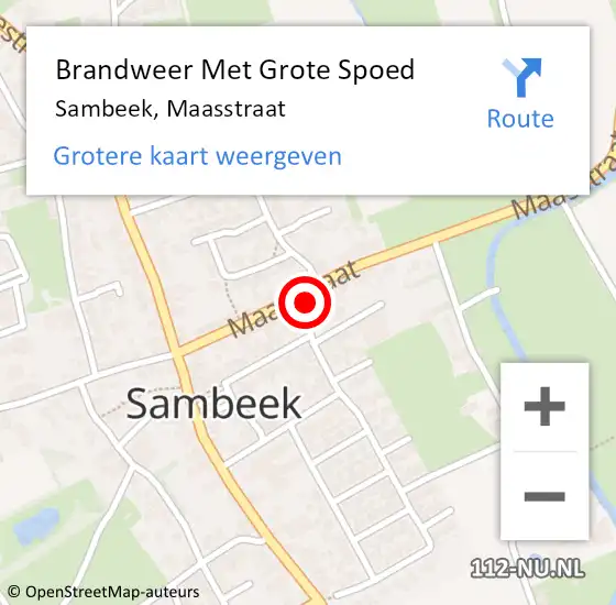 Locatie op kaart van de 112 melding: Brandweer Met Grote Spoed Naar Sambeek, Maasstraat op 30 augustus 2021 13:48