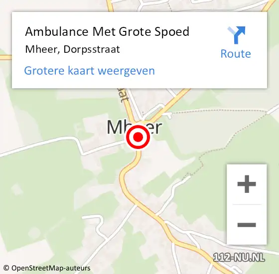 Locatie op kaart van de 112 melding: Ambulance Met Grote Spoed Naar Mheer, Dorpsstraat op 21 juni 2014 11:54