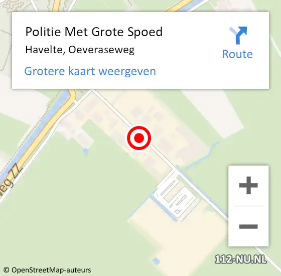 Locatie op kaart van de 112 melding: Politie Met Grote Spoed Naar Havelte, Oeveraseweg op 31 augustus 2021 16:05