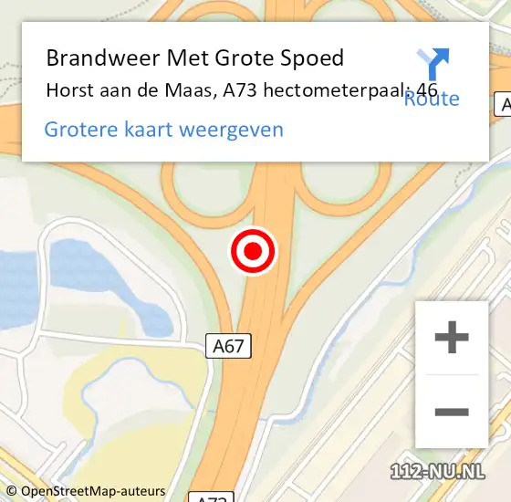 Locatie op kaart van de 112 melding: Brandweer Met Grote Spoed Naar Horst aan de Maas, A73 hectometerpaal: 46 op 1 september 2021 15:13